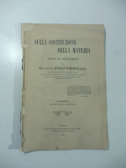 Sulla costituzione della materia. Studio ed osservazioni